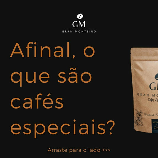 Você não sabe a diferença dos cafés especiais para os convencionais?